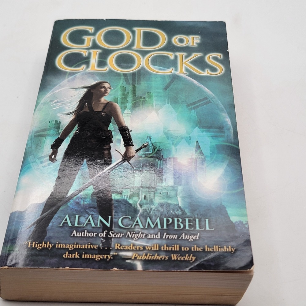 Alan Campbell God of Clocks Paperback 2010 1st Printing Dark Fantasy Good